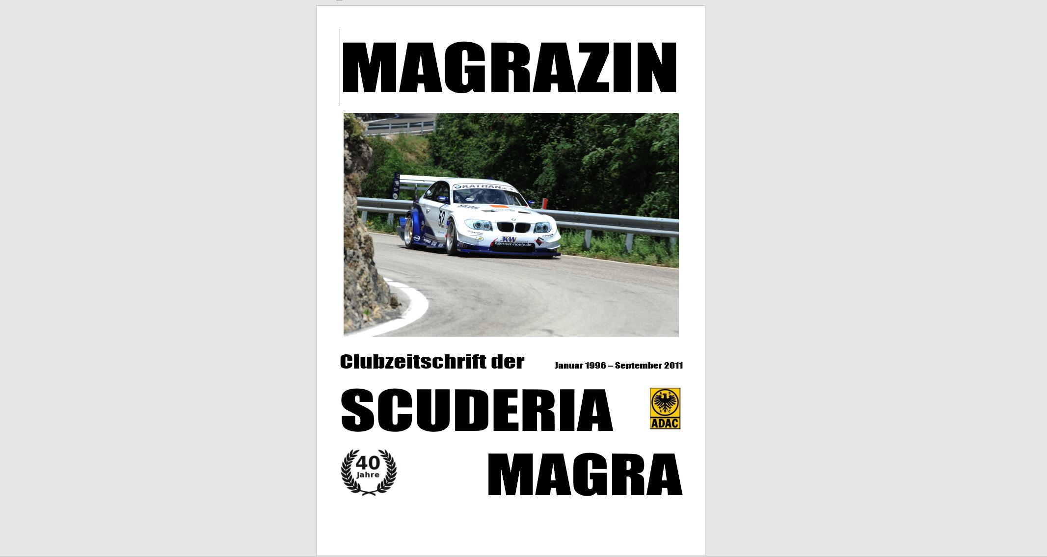 40 Jahre SCUDERIA MAGRA 2011 - ein Zusammentreffen der Generationen