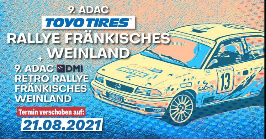 9. ADAC Toyo Tires Rallye Fränkisches Weinland 21.08.2021